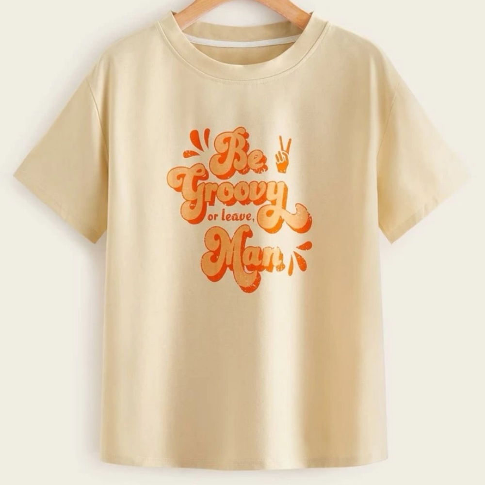 Be Groovy or Leave, Man Soft Comfy Graphic Tee Crop Top Size Medium